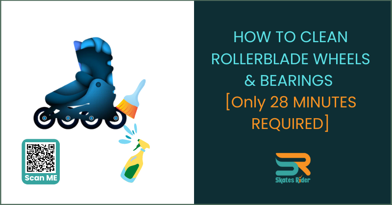 HOW TO CLEAN ROLLERBLADE WHEELS & BEARINGS